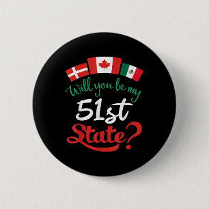 Denmark Canada Mexico Flags Will You Be My 51st St 6 Cm Round Badge