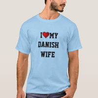 DENMARK: I LOVE MY DANISH WIFE
