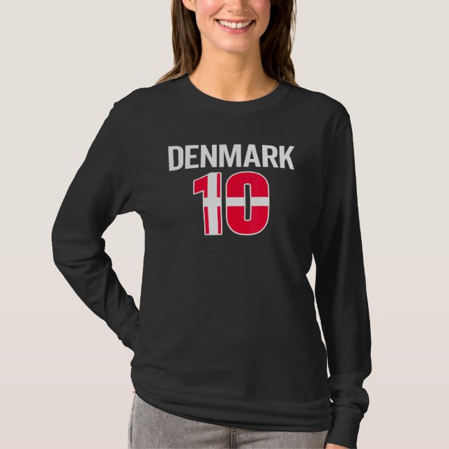 Denmark No 10 Football Player Danish Soccer Flag D T-Shirt (Front)