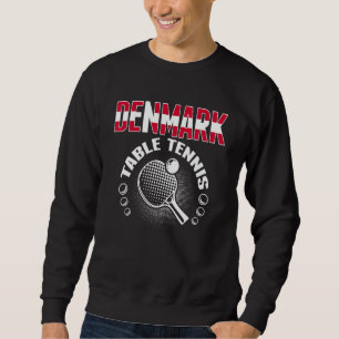 Denmark Table Tennis Support Danish Ping Pong Sweatshirt