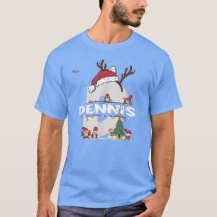 Dennis Christmasw Dennis Name for funny Xmas T-Shirt