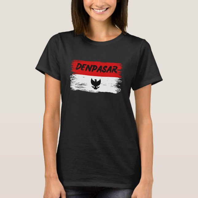 Denpasar Indonesia  T-Shirt (Front)