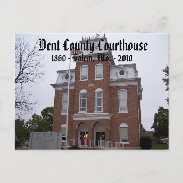 Dent County Courthouse, 1860 - Salem, Mo. ... Postcard (Front)