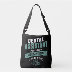 Dental Assistant Crossbody Bag