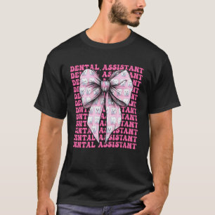 Dental Assistant Dental Hygienist Dentist Girl Coq T-Shirt