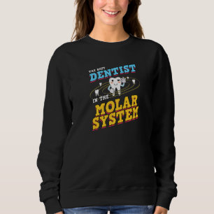 Dental Assistant Dentist Teeth Tooth Galaxy Molar  Sweatshirt
