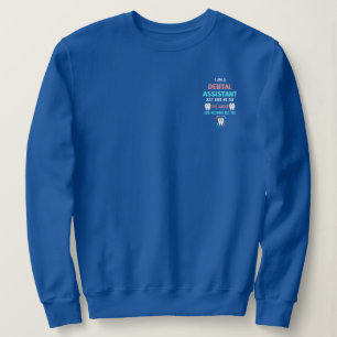 DENTAL ASSISTANT Funny The Whole Tooth Sweatshirt