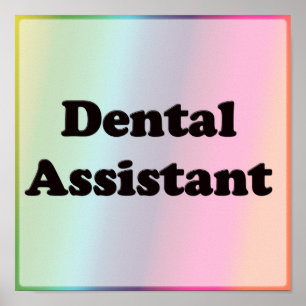 Dental Assistant Poster