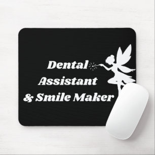 Dental Assistant Smile Maker Fairy Mouse Pad