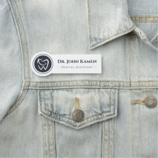 Dental Assistant | Teeth Logo Name Tag