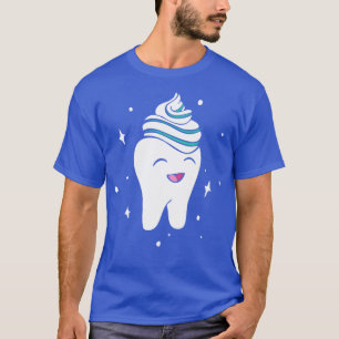 Dental Assistant Toothpaste Dentist T-Shirt