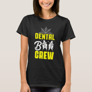 Dental Boo Crew Halloween Dentist Assistant T-Shirt