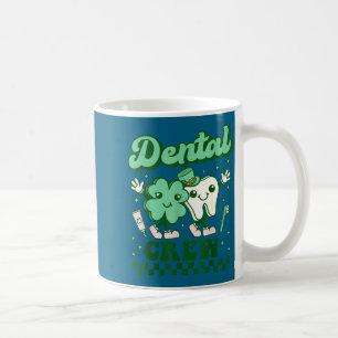 Dental crew funny tooth dental dentist st patricks coffee mug
