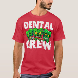 Dental Crew Lazy Halloween Costume  T-Shirt