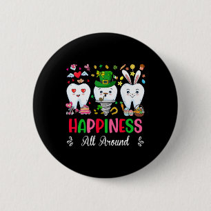 Dental Happiness All Around Valentine St Patrick E 6 Cm Round Badge