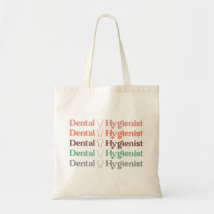 Dental Hygienist RDH Dentist Dental gifts Tote Bag