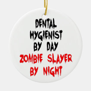 Dental Hygienist Zombie Slayer Ceramic Tree Decoration