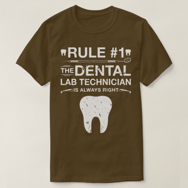 Dental Lab Technician T-Shirt (Design Front)