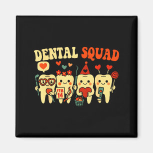 Dental nurse squad valentine's day teeth hygienic magnet