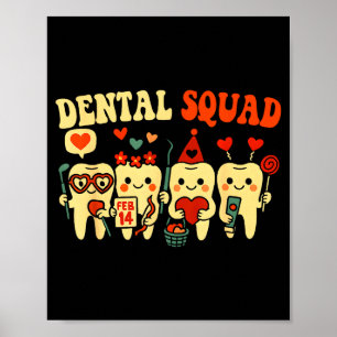 Dental nurse squad valentine's day teeth hygienic poster