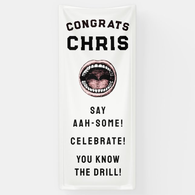 Dental School Graduation Party Banner (Vertical)