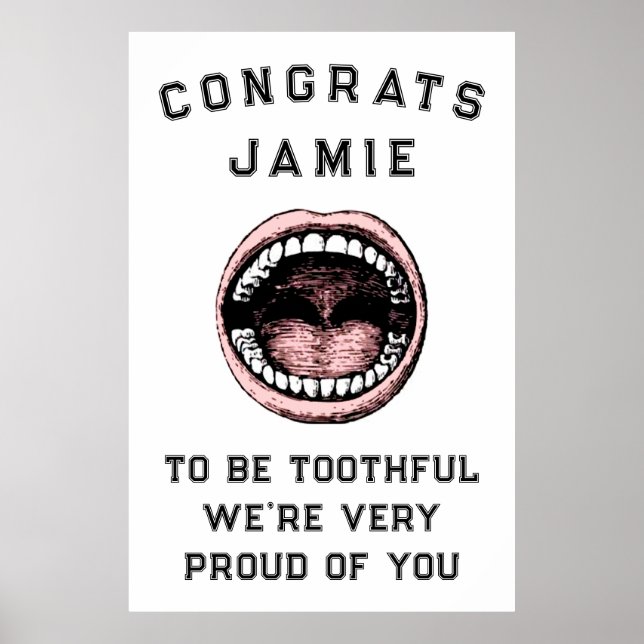 Dental School Graduation Poster (Front)