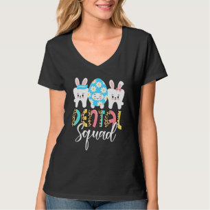 Dental Squad Bunnies Teeth Cute Dental Assistant E T-Shirt