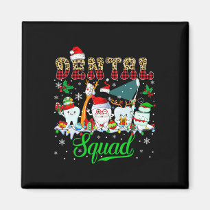 Dental Squad Christmas Santa Reindeer Elf Dental T Magnet