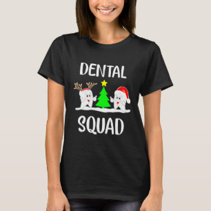 Dental Squad Cute Tooth Dental Assistant Christmas T-Shirt