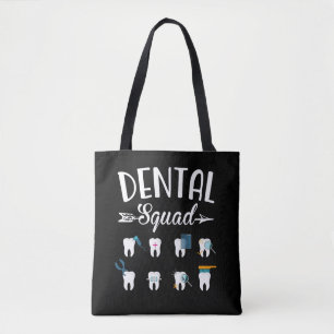 Dental Squad Dentist Dental Student Tote Bag