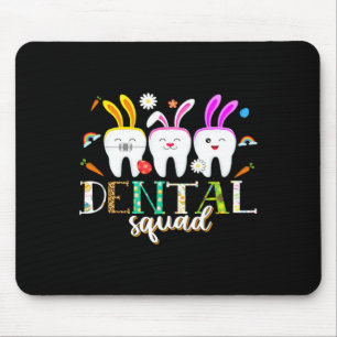 Dental Squad Easter Day Tooth Easter Mouse Pad
