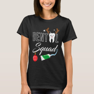 Dental Squad Funny Dentist Mens Womens Christmas T-Shirt