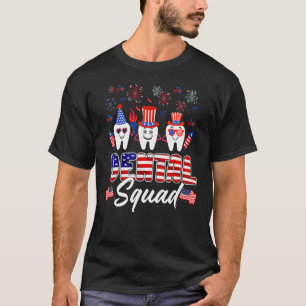 Dental Squad Tooth American Flag 4th Of July  Dent T-Shirt