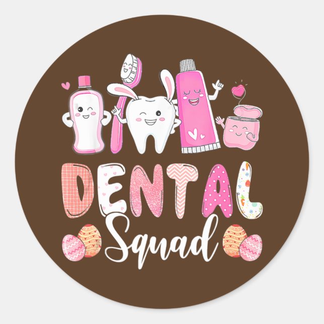 Dental Squad Tooth Bunny Easter Eggs Love Dentist Classic Round Sticker (Front)