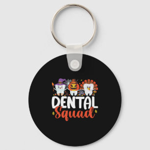 Dental Squad Tooth Dentist Thanksgiving Halloween Key Ring