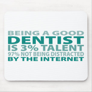 Dentist 3% Talent Mouse Pad