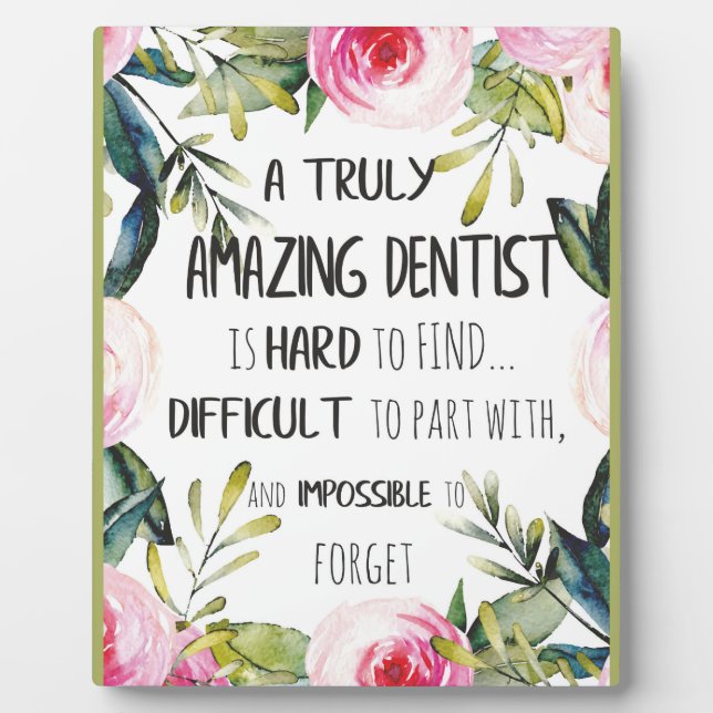 Dentist appreciation Doctor Thank you Gift Quote Plaque (Front)