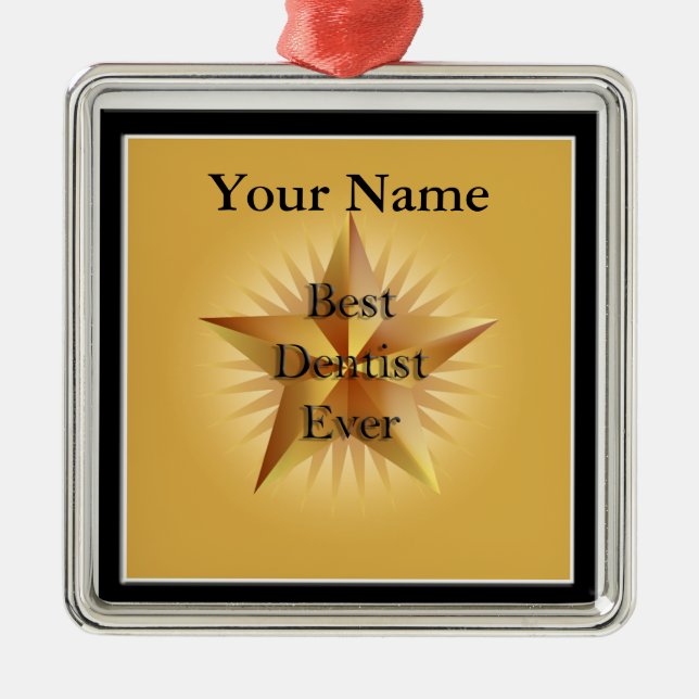 Dentist Best Ever Gold Star Premium Ornament (Front)