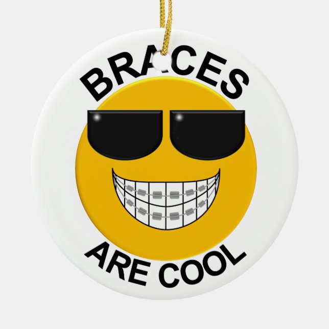 Dentist Braces are Cool Ornament (Front)