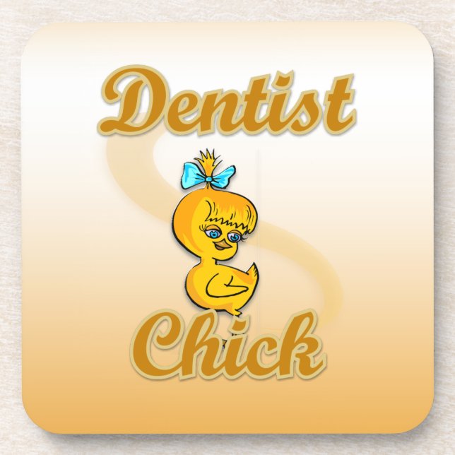 Dentist Chick Coaster (Front)