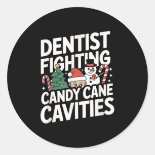 Dentist Christmas Cavities Dental Classic Round Sticker