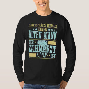 Dentist Dental Assistant Dentistry Medical Technic T-Shirt