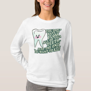 Dentist Dental Hygienist T-Shirt