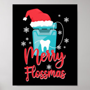 Dentist Dental Merry Flossmas Christmas Floss Poster