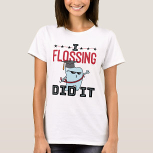 Dentist Dental School Graduation Funny Flossing T-Shirt