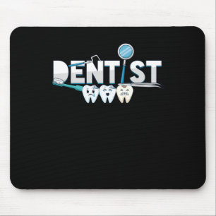 Dentist Dental Teeth Doctor Tooth Medical Gift Mouse Pad