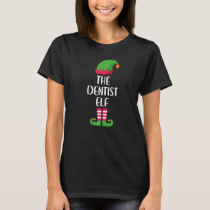 Dentist Elf Family Matching Group Christmas Pajama T-Shirt