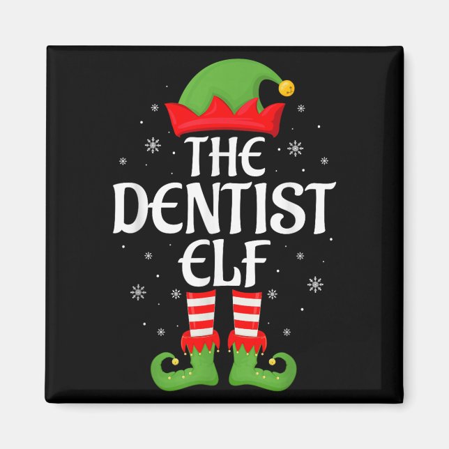 Dentist Elf Xmas Family Matching Elf Squad Christm Magnet (Front)