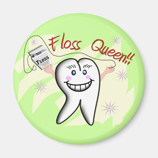 Dentist "Floss Queen" T-Shirts and Gifts Magnet (Front)