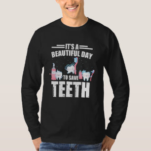 Dentist for Dental Office Staff Dental Assistant T-Shirt